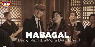 Daniel Padilla & Moira Dela Torre - Mabagal